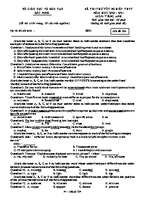 Đề thi thử Tốt nghiệp THPT môn Tiếng Anh - Mã đề 304 - Năm học 2020-2021 - Sở giáo dục và đào tạo Bắc Ninh (Có đáp án)